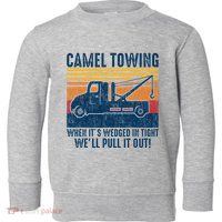 Camel Towing Funny Tow Truck Toddler Sweatshirt