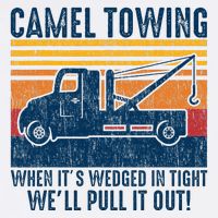 Camel Towing Funny Tow Truck Performance Shirt