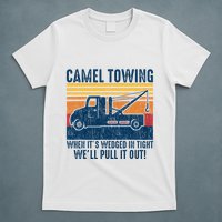 Camel Towing Funny Tow Truck T-Shirt