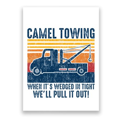 Camel Towing Funny Tow Truck Poster