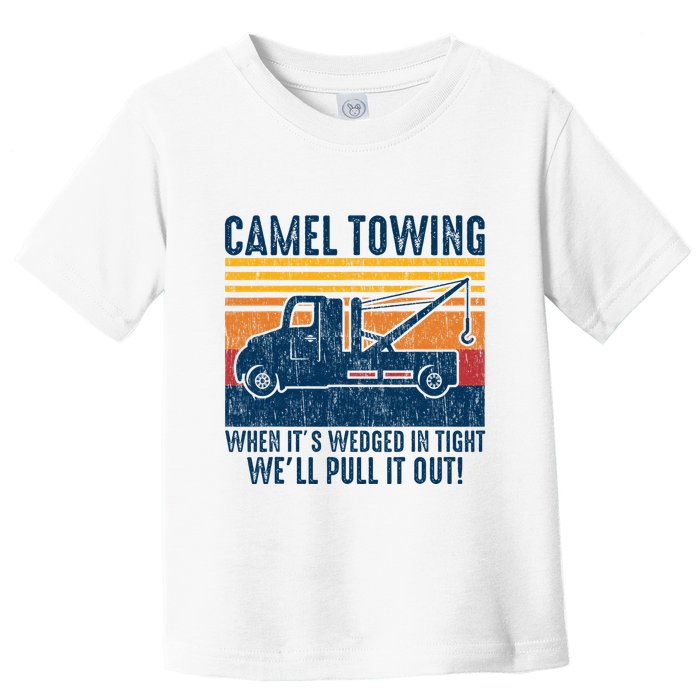 Camel Towing Funny Tow Truck Toddler T-Shirt