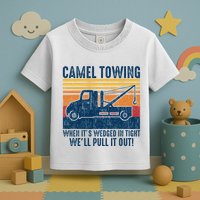 Camel Towing Funny Tow Truck Toddler T-Shirt