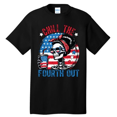 Chill The Fourth Out Funny Skeleton 4th Of July Patriotic Tall T-Shirt