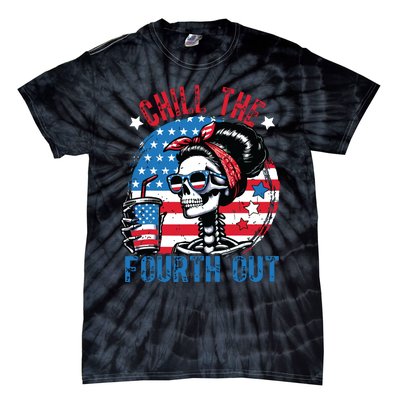 Chill The Fourth Out Funny Skeleton 4th Of July Patriotic Tie-Dye T-Shirt