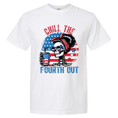 Chill The Fourth Out Funny Skeleton 4th Of July Patriotic Garment-Dyed Heavyweight T-Shirt