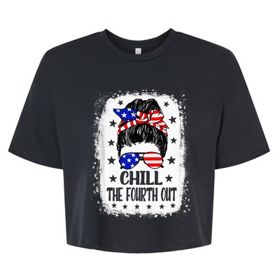 Chill The Fourth Out Funny Patriotic 4th Of July Bella+Canvas Jersey Crop Tee