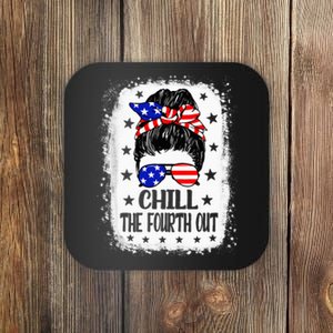 Chill The Fourth Out Funny Patriotic 4th Of July Coaster