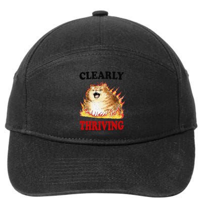 Clearly Thriving Funny Fire Cat Meme Cat Lover Cat Mom 7-Panel Snapback Hat
