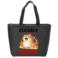 Clearly Thriving Funny Fire Cat Meme Cat Lover Cat Mom Zip Tote Bag
