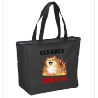 Clearly Thriving Funny Fire Cat Meme Cat Lover Cat Mom Zip Tote Bag