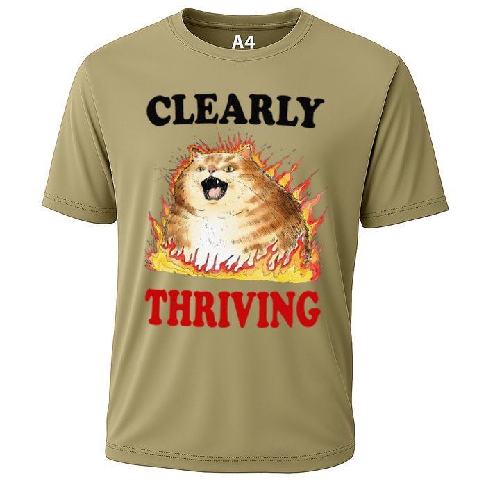 Clearly Thriving Funny Fire Cat Meme Cat Lover Cat Mom Cooling Performance Crew T-Shirt