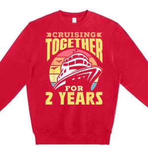 Cruising Together For 2 Years Marriage Cruise Anniversary Premium Crewneck Sweatshirt