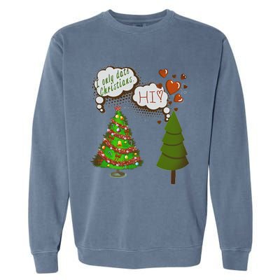 Christmas Tree + Fir Tree In Love Garment-Dyed Sweatshirt