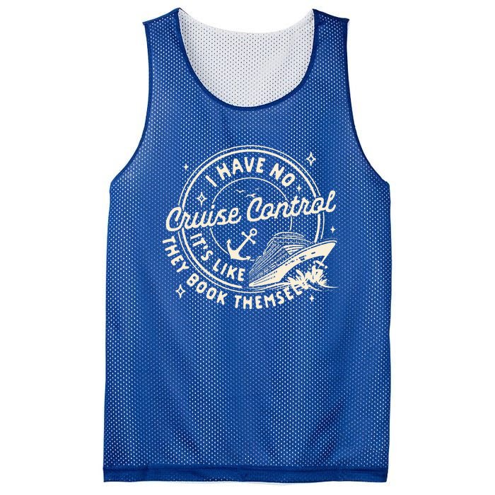 Cruise Trip Family Trip Cruising I Have No Cruise A Control Mesh Reversible Basketball Jersey Tank