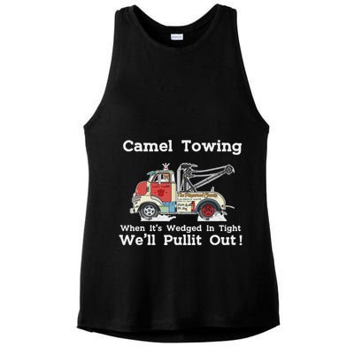 Camel Towing Funny Adult Humor Rude 2025 For Quotes Ladies PosiCharge Tri-Blend Wicking Tank