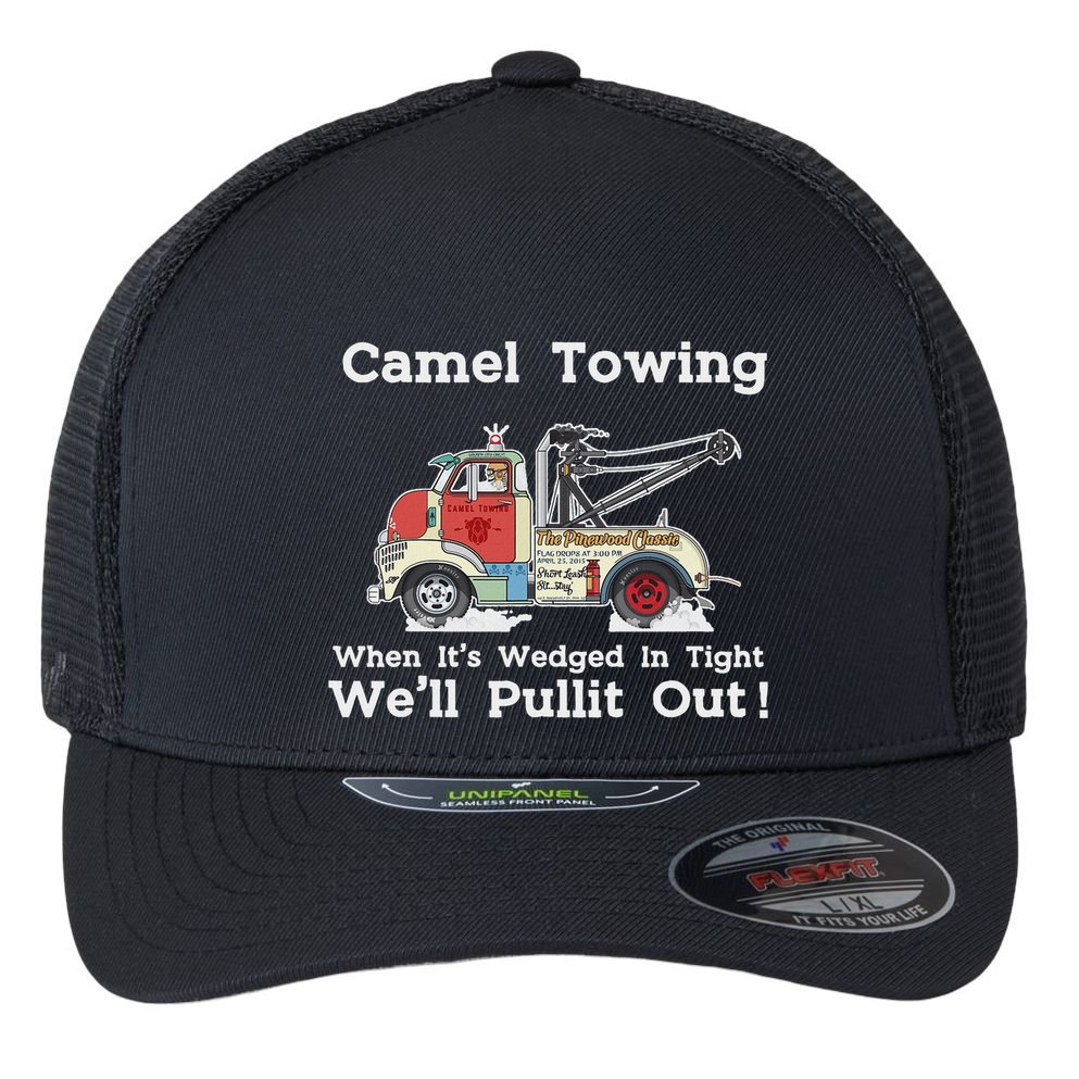 Camel Towing Funny Adult Humor Rude 2025 For Quotes Flexfit Unipanel Trucker Cap