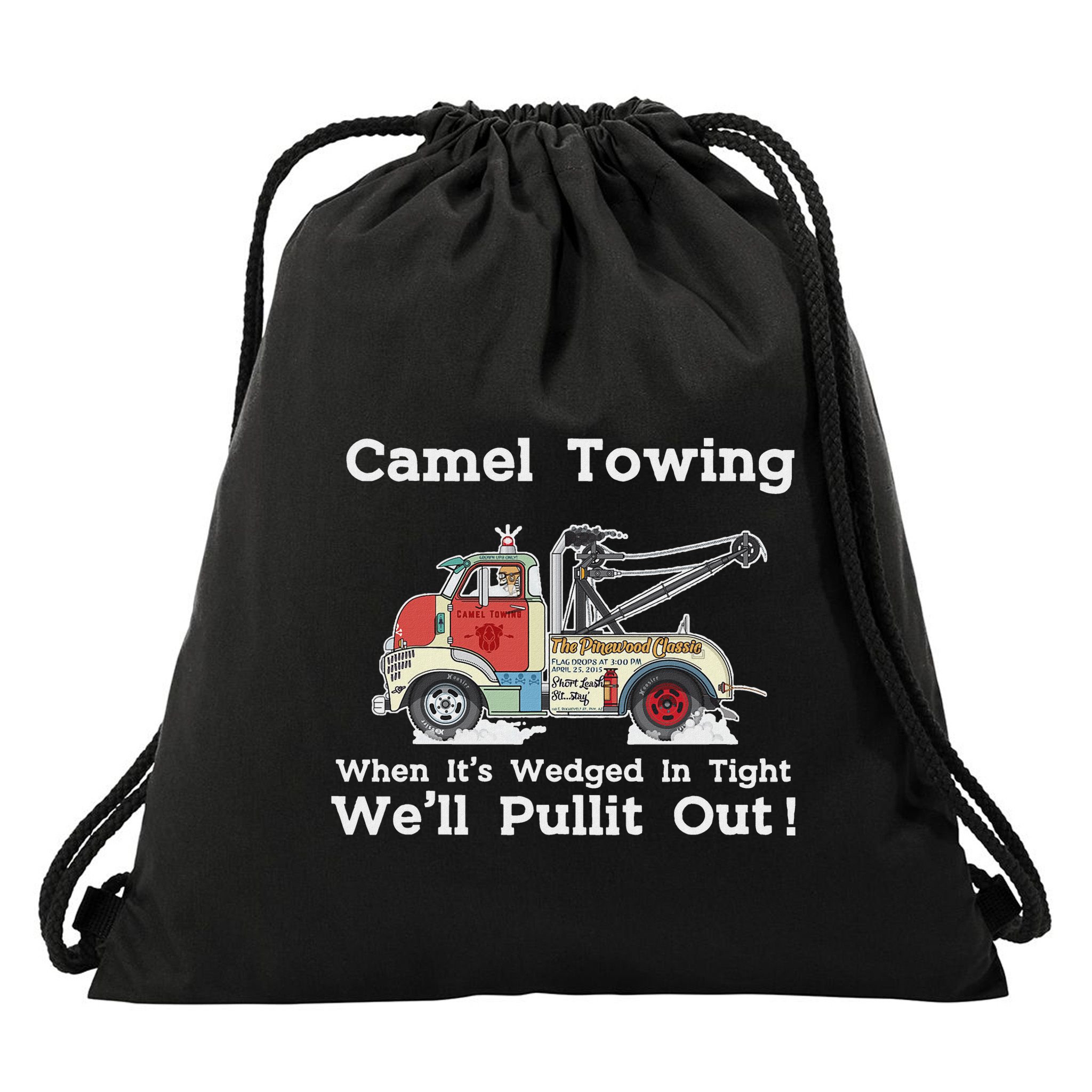 Camel Towing Funny Adult Humor Rude 2025 For Quotes Drawstring Bag