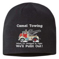 Camel Towing Funny Adult Humor Rude 2025 For Quotes Sustainable Beanie