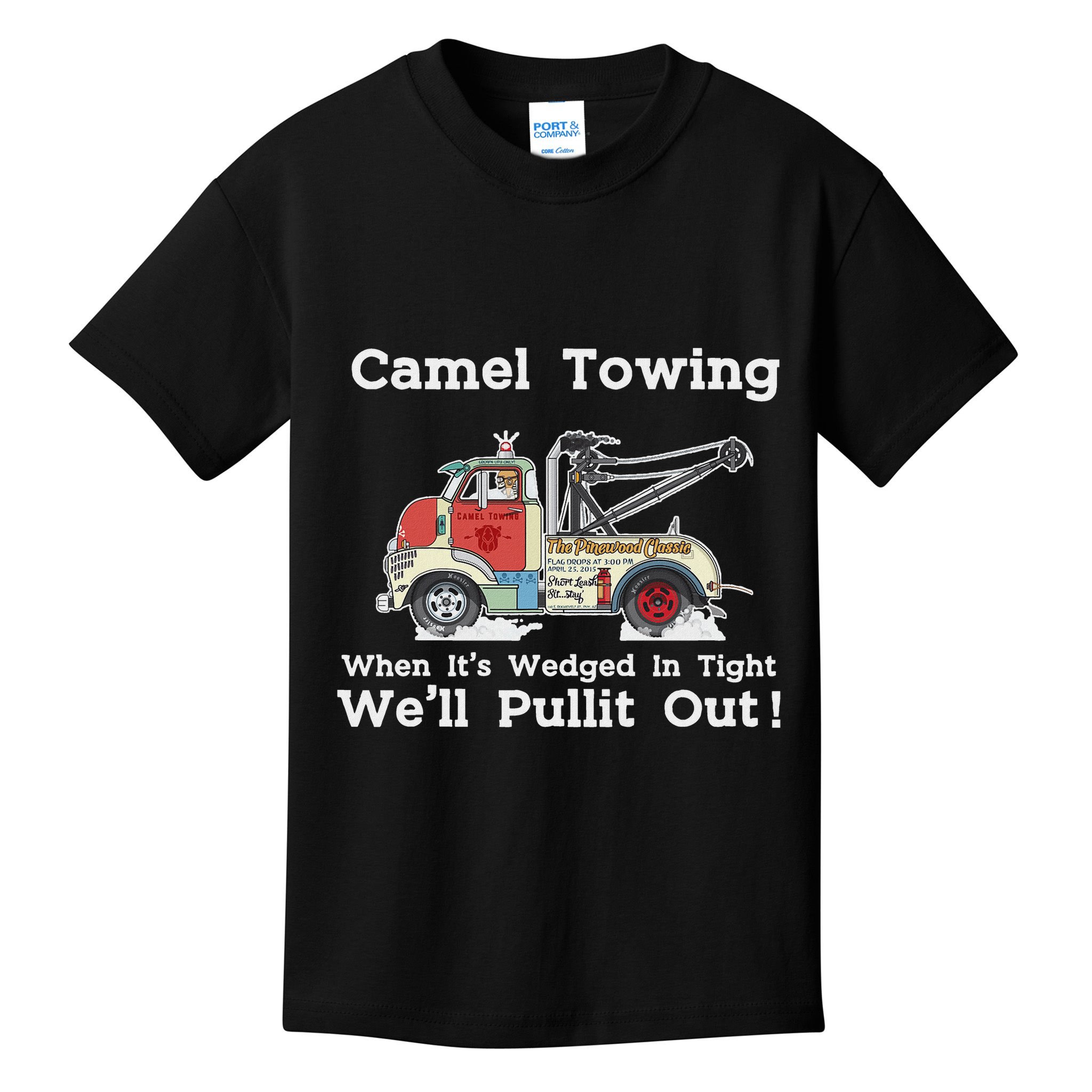 Camel Towing Funny Adult Humor Rude 2025 For Quotes Kids T-Shirt