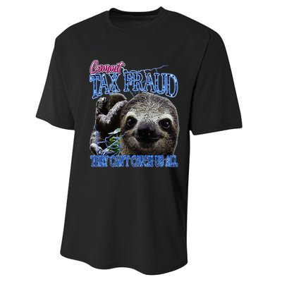 Commit Tax Fraud Retro Bootleg Rap Sloth Streetwear Performance Sprint T-Shirt