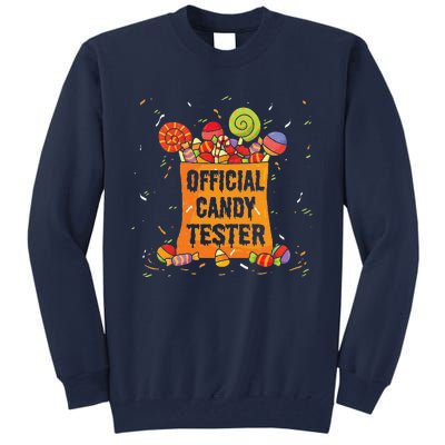 Candy Tester Funny Trick Or Treat Halloween Costume Tall Sweatshirt