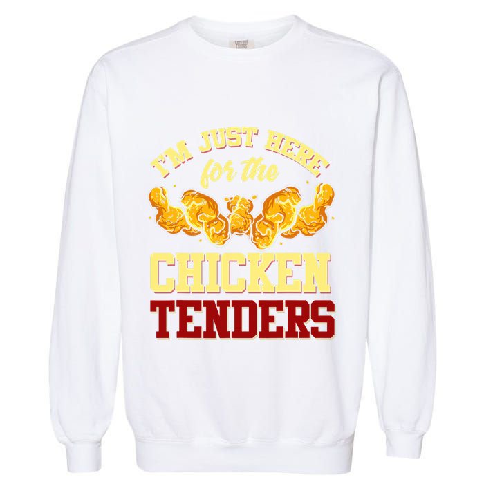 Chicken Tenders Fried Chicken Lover Chicken Tenders Garment-Dyed Sweatshirt