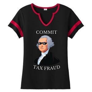 Commit Tax Fraud Ladies Halftime Notch Neck Tee