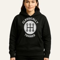 Classically Trained Funny Three Pedals Car Guys Hoodie