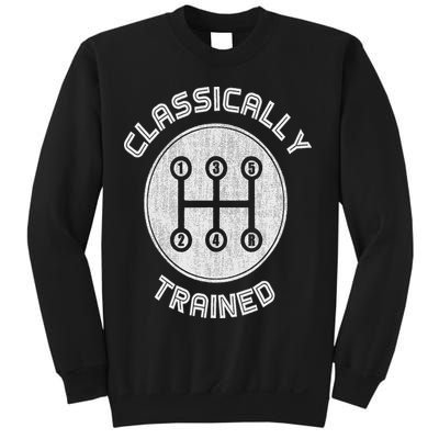 Classically Trained Funny Three Pedals Car Guys Sweatshirt