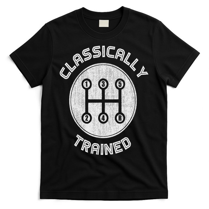 Classically Trained Funny Three Pedals Car Guys T-Shirt