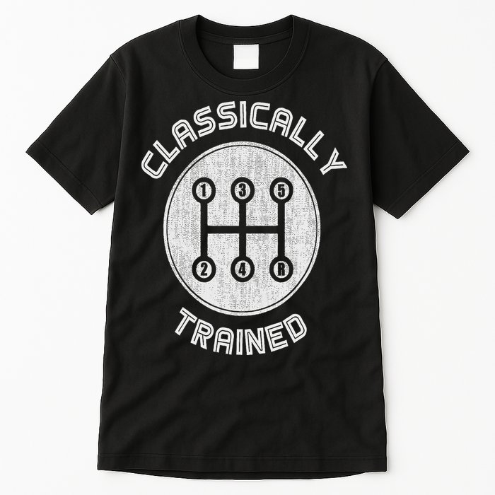 Classically Trained Funny Three Pedals Car Guys Tall T-Shirt