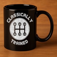 Classically Trained Funny Three Pedals Car Guys 11oz C Handle Ceramic Mug