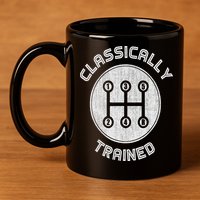 Classically Trained Funny Three Pedals Car Guys 11oz C Handle Ceramic Mug