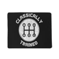 Classically Trained Funny Three Pedals Car Guys Mousepad