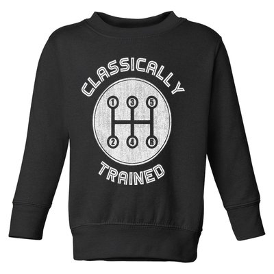 Classically Trained Funny Three Pedals Car Guys Toddler Sweatshirt