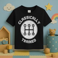 Classically Trained Funny Three Pedals Car Guys Toddler T-Shirt