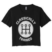 Classically Trained Funny Three Pedals Car Guys Women's Crop Top Tee