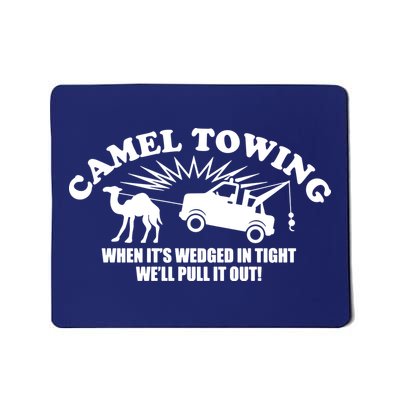 Camel Towing Funny Mousepad