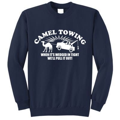 Camel Towing Funny Tall Sweatshirt