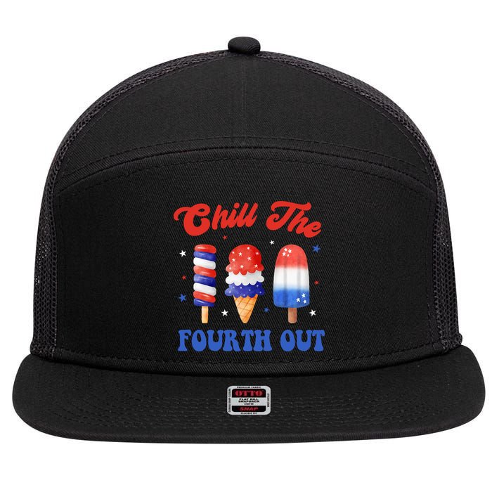Chill The Fourth Out Funny 4th Of July Icecream 7 Panel Mesh Trucker Snapback Hat