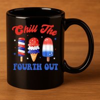 Chill The Fourth Out Funny 4th Of July Icecream 11oz C Handle Ceramic Mug