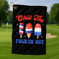 Chill The Fourth Out Funny 4th Of July Icecream Golf Towel
