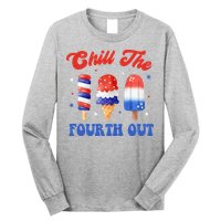 Chill The Fourth Out Funny 4th Of July Icecream Long Sleeve Shirt