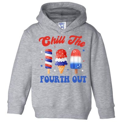 Chill The Fourth Out Funny 4th Of July Icecream Toddler Hoodie