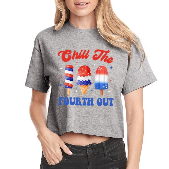 Chill The Fourth Out Funny 4th Of July Icecream Crop Top