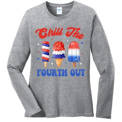 Chill The Fourth Out Funny 4th Of July Icecream Ladies Long Sleeve Shirt