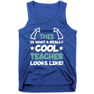 Cool Teacher Funny Saying Teaching Student Gift Tank Top