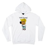 Chill Trump Funny Chill Guy Dog Meme Trump Hoodie