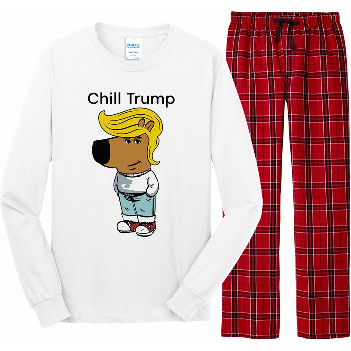 Chill Trump Funny Chill Guy Dog Meme Trump Long Sleeve Pajama Set