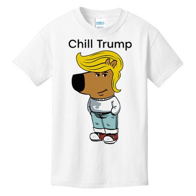 Chill Trump Funny Chill Guy Dog Meme Trump Kids T-Shirt